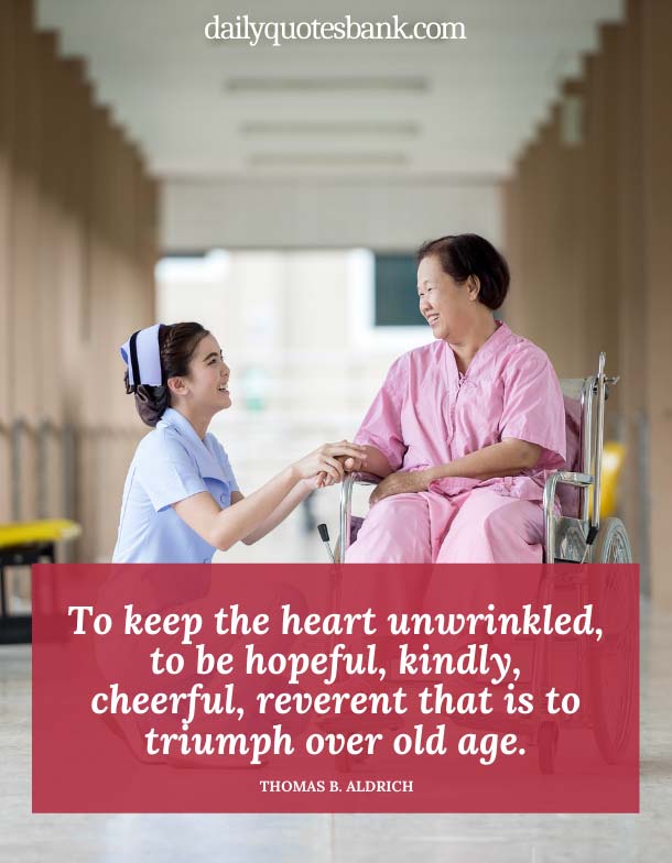 Inspirational Quotes For Elderly In Nursing Homes
